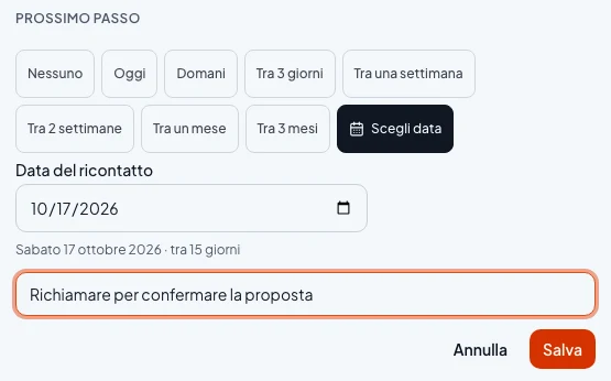 Il controllo del prossimo passo in Proposa, con una data scelta e la nota "Richiamare per confermare la proposta".